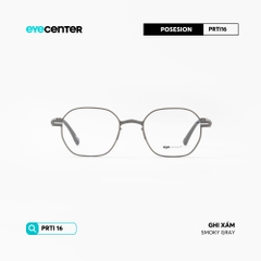 [PRTI 16] Gọng kính cận TITANIUM siêu nhẹ chống gỉ by Eye Center Vietnam