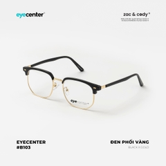 [B103] [21082 - 9085 - 4112 - 2204] Gọng kính cận nam nữ chính hãng EYECENTER nhiều màu 21082