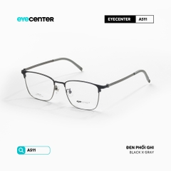 [A511] Gọng kính cận nam nữ chất liệu Titanium chống gỉ by Eye Center Vietnam