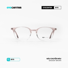 [B175] Gọng kính cận nữ nữ chất liệu nhựa phối kim loại chống gỉ by Eye Center Vietnam