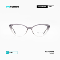 [B191] Gọng kính cận nữ chính hãng EYECENTER nhựa phối kim loại by Eye Center Vietnam