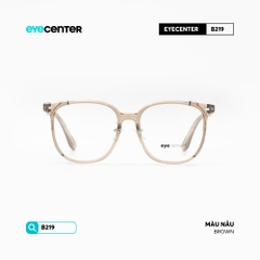 [B219] Gọng kính cận nam nữ chất liệu nhựa siêu nhẹ nhiều màu by Eye Center Vietnam