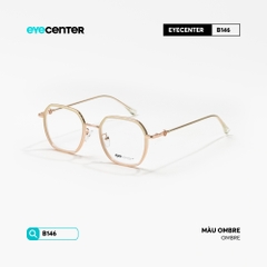 [B146] Gọng kính cận nữ chính hãng kim loại chống gỉ by Eye Center Vietnam
