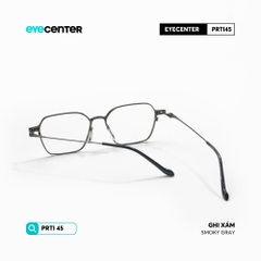 [PRTI45] Gọng kính cận nam nữ chất liệu Titanium siêu nhẹ chống gỉ by Eye Center Vietnam
