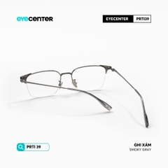 [PRTI39] Gọng kính cận nam nữ chất liệu Titanium siêu bền chống gỉ by Eye Center Vietnam