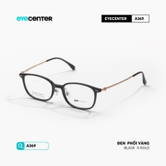 [A370] Gọng kính cận nam nữ chất liệu Titanium siêu nhẹ chống gỉ by Eye Center Vietnam