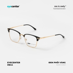 [B44][9314-8862-9009] Gọng kính chính hãng ZAC & CODY nhựa phối kim loại ZC 9314 by Eye Center Vietnam