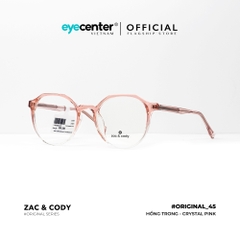 [B45] Gọng kính cận nam nữ chính hãng ZAC & CODY lõi thép chống gãy original.45 ZC K8095 by Eye Center Vietnam