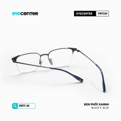 [PRTI39] Gọng kính cận nam nữ chất liệu Titanium siêu bền chống gỉ by Eye Center Vietnam