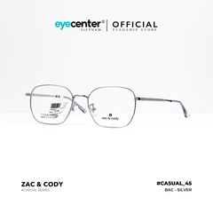 [C45] Gọng kính cận nam nữ chính hãng ZAC & CODY lõi thép chống gãy nhiều màu casual.45 ZC 880552 by Eye Center Vietnam