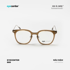 [B89] Gọng kính cận nam nữ chính hãng EYECENTER nhiều màu 01178