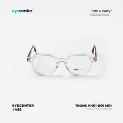[A82] Gọng kính cận chính hãng ZAC & CODY lõi thép chống gãy 72021 by Eye Center Vietnam