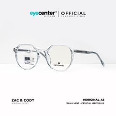 [B45] Gọng kính cận nam nữ chính hãng ZAC & CODY lõi thép chống gãy original.45 ZC K8095 by Eye Center Vietnam