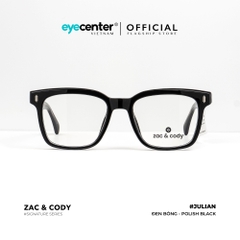 [A4] Gọng kính cận nam nữ Julian chính hãng ZAC & CODY lõi thép chống gãy ZC K9069 A4 by Eye Center Vietnam