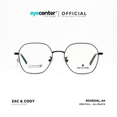 [C44] Gọng kính cận kim loại nam nữ chính hãng ZAC & CODY kim loại chống gỉ casual.44 ZC 880508 by Eye Center Vietnam