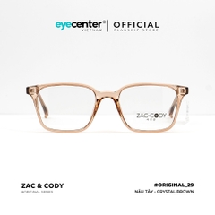 [B29] [17134-7110] Gọng kính cận nam nữ  chính hãng ZAC & CODY lõi thép chống gãy  original.29  ZC TR17134 by Eye Center Vietnam