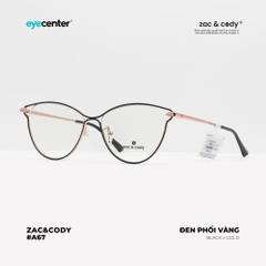 [A67]Gọng kính cận nữ chính hãng ZAC & CODY dáng mắt mèo kim loại chống gỉ signature cao cấp ZC LC704 by Eye Center Vietnam