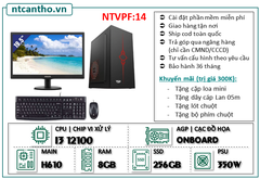 Mainboard H610 | Cpu I3 12100 | Ram4 8G | Ssd 256G | Case VP | PSU 350w | Màn hình 19.5