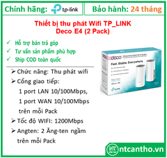 Thiết bị thu phát Wifi 2,4/5GHz,TP LINK _ Deco E4 (2Pack); 24T