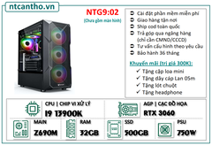 Mainboard Z690M | I9 13900K | Ram4 32G | SSD 500GB | Case game | PSU 750W | Card RTX 3060 | Tản nhiệt led | BH: 36T