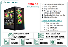 Mainboard B760M | I7 13700F | Ram4 32G | SSD 500GB | Case game | PSU 850W | Card RTX 4070 Ti 12GB | Tản nhiệt led | BH: 36T