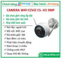 Camera wifi Ezviz CS- H3 (2K - 3MP)- hồng ngoại 30m, đàm thoại 2 chiều; 24T