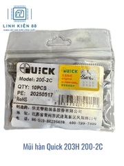 Mũi hàn Quick 203H 200-2C mới chính hãng