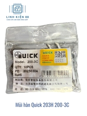 Mũi hàn Quick 203H 200-3C mới chính hãng