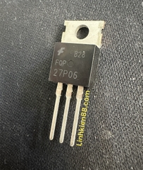 FQP27P06 Mosfet kênh P FQP27P06 27N06 27A 60V To-220 mới