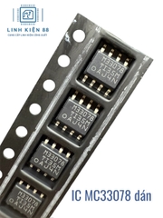 OPAM MC33078DR2G MC33078 33078 Sop-8 mới chính hãng TI