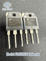 Mosfet FDA59N30 59N30 59A 300V To-247 tháo máy