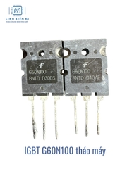 IGBT G60N100 60N100 60A 1000V kênh N tháo máy