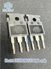 Mosfet IXFH60N65X2 IXFH60N65 60A 650V To-247 tháo máy