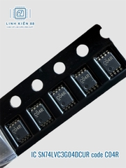 IC SN74LVC3G04DCUR VSSOP-8-0.5mm code C04R dán mới