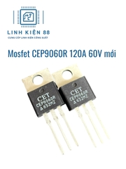 Mosfet CEP9060R CEP9060 9060 120A 60V To-220 mới chính hãng CET