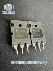 Mosfet FDL100N50 100N50 100A 500V tháo máy