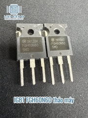 IGBT FGH60N60 60N60 60A 600V To-247 tháo máy