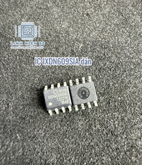 IC Driver IXDN609SIA IXDN609 dán Sop-8 mới chính hãng IXYS