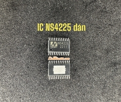 NS4225 IC công suất NS4225 4225 dán mới