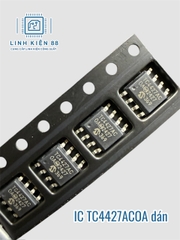 IC Driver TC4427ACOA TC4427AC TC4427 4427 dán Sop-8 mới chính hãng