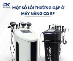 Những lỗi thường gặp ở máy Nâng Cơ RF