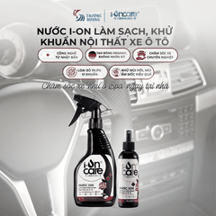 Nước ion làm sạch khử khuẩn nội thất xe ô tô I-ONCARE | 500ml & 100ml