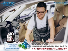 100ML & 500ML | Nước ion làm sạch khử khuẩn nội thất xe ô tô I-ONCARE - Có chất tạo bóng organic nhập khẩu Đức