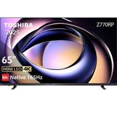 Smart Tivi MiniLED Toshiba 4K 65 inch 65Z770RP