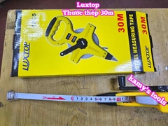 Thước cuộn thước kéo thép 30 mét 30m bản 12mm hệ mét 1 mặt có tay cầm Luxtop LT-ST30