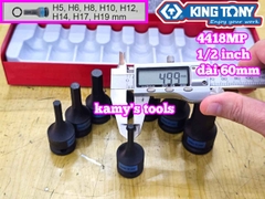 Bộ tuýp lú đầu lục giác 1/2 inch 8 chi tiết Kingtony 4418MP H5 H6 H8 H10 H12 H14 H17 H19