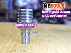 Bộ nối nhanh hơi khí nén ren ngoài 21mm 40SM 40PM Wetools WT-40SM WT-40PM