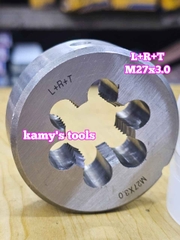 Bàn ren M27x3.0 27x3 L+R+T (LRT) dụng cụ tạo ren ngoài bulong