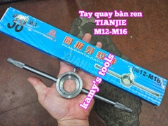Tay quay bàn ren tạo ren ngoài Tianjie M3.5-M6 M7-M9 M10-M11 M12-M16 M18-M22