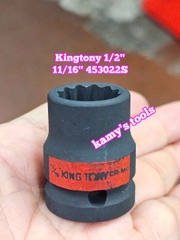 Đầu tuýp 1/2 inch bông 12 cạnh đen Kingtony 11/16 inch 453022S 3/4 inch 453024S